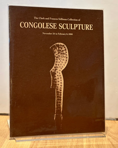 The Clark and Frances Stillman Collection of Congolese Sculpture