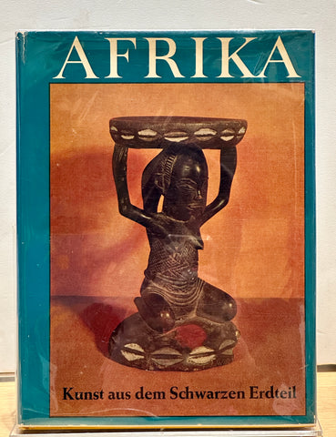 Afrika. Kunst aus dem Schwarzen Erdteil