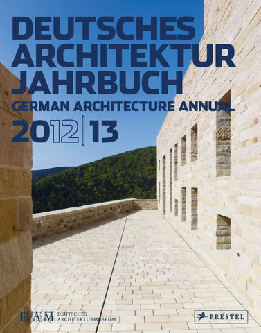 Deutsches Architektur Jahrbuch 2012/13 German Architecture Annual 2012/13
