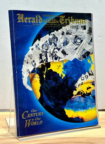 International Herald Tribune - Our Century Our World