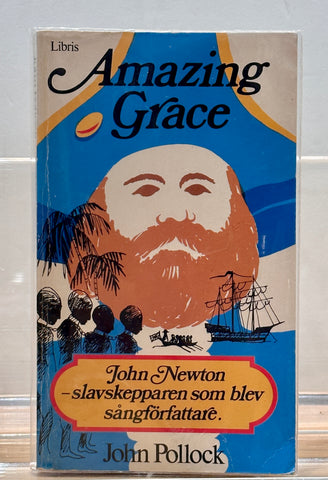 Amazing Grace by John Pollock