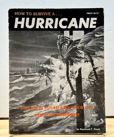 How to Survive a Hurricane by Raymond F. Stack