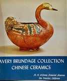 Chinese Ceramics in the Avery Brundage Collection by Rene-Yvon Lefebvre d'Argence