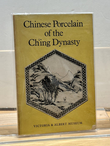 Chinese Porcelain of the Ch’ing Dynasty