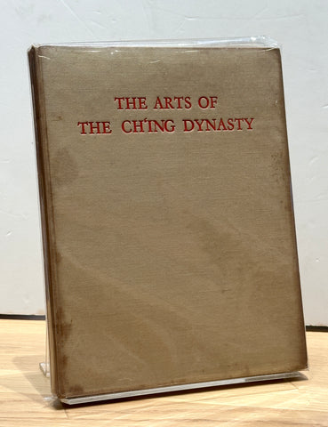 The Arts of The Ch'ing Dynasty