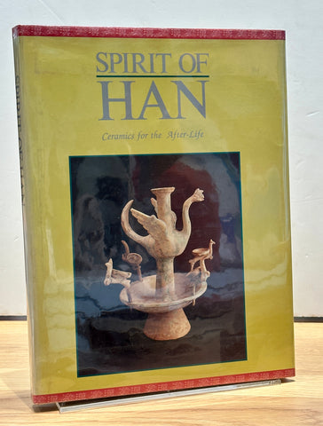 Spirit of Han: Ceramics for the After-Life