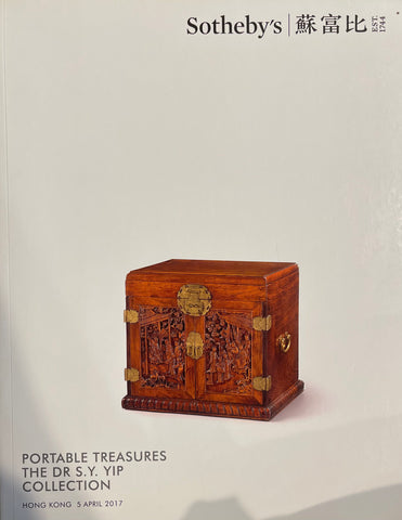 Sotheby's Portable Treasures The Dr. S. Y. Yip Collection, Hong Kong, 5 April 2017