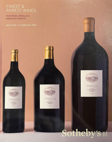 Sotheby's Finest & Rarest Wines Featuring Ornellaia Archivio Storico, New York, 27 February 2016