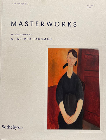 Sotheby's Masterworks The Collection Of A. Alfred Taubman Volume One, New York, 4 November 2015