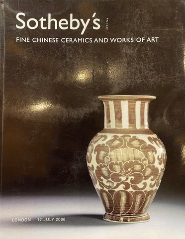 Sotheby's Fine Chinese Ceramics And Works Of Art, London, 12 July 2006