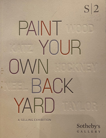 Sotheby's Paint Your Own BackYard, London, 11 June - 24 July 2015