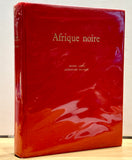 Afrique Noire. La Creation Plastique by Michel Leiris & Jacqueline Delange