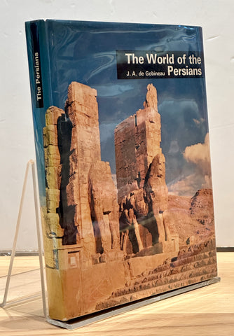 World of the Persians by  J.A. de Gobineau