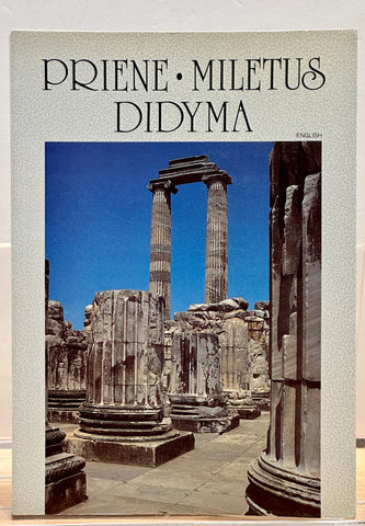 Priene, Miletus, Didyma by Suzan Bayhan