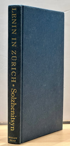 Lenin In Zurich by Alexander Solzhenitsyn