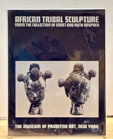 African tribal sculpture: from the collection of Ernst and Ruth Anspach by  Ernst Anspach