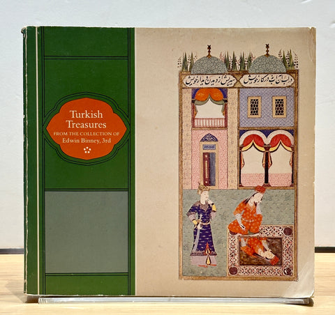 Turkish Treasures from the Collection of Edwin Binney, 3rd