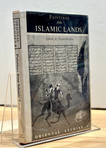 Paintings from Islamic Lands by R. Pinder-Wilson