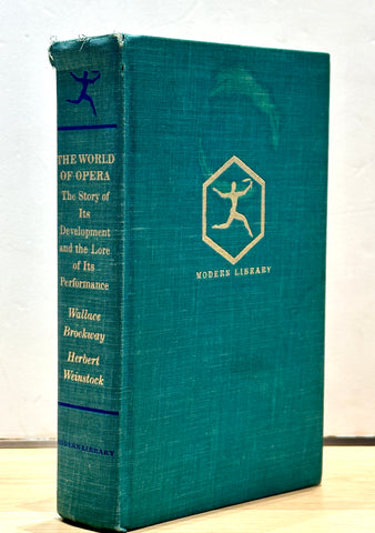 The World of Opera by Wallace Brockway & Herbert Weinstock