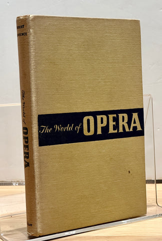 The World Of Opera by Robert Lawrence