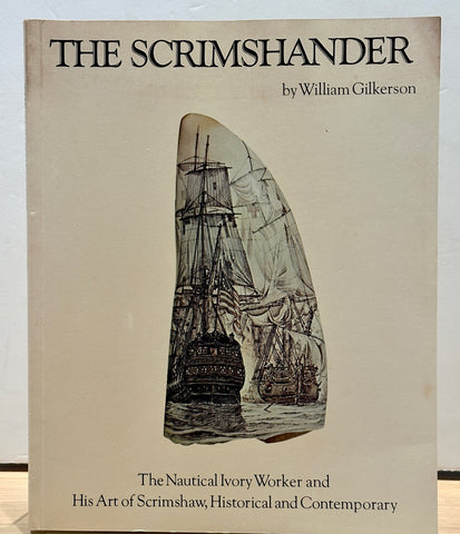 The Scrimshander by William Gilkerson