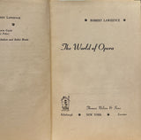 The World Of Opera by Robert Lawrence