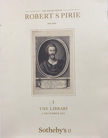 Sotheby's The Collection of Robert S Pirie I The Library, New York, 2 December 2015