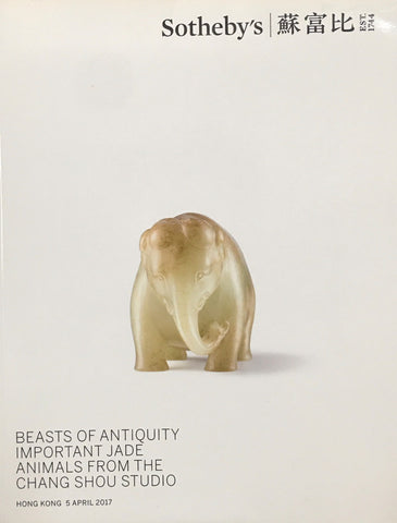 Sotheby's Beasts of Antiquity Important Jade Animals From The Chang Shou Studio, Hong Kong, 5 April 2017