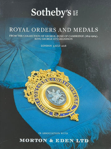 Sotheby's Royal Orders and Medals, London, 3 July 2018