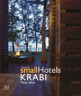 Thailand Small Hotel Series: Krabi Trang Satun