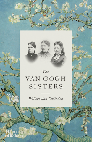 The Van Gogh Sisters by Willem-Jan Verlinden