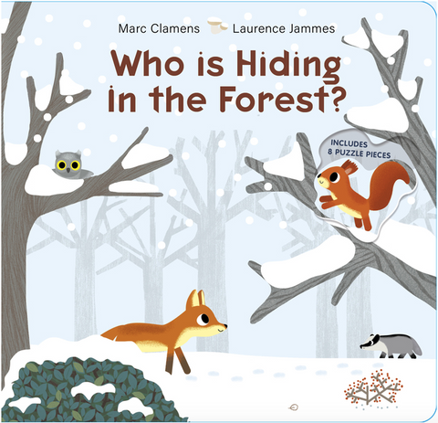 Who Is Hiding in the Forest? by Marc Clamens