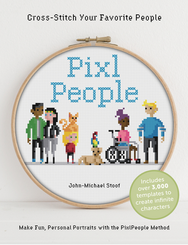 Pixlpeople: Cross-Stitch Your Favorite People by John-Michael Stoof