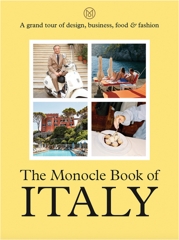 The Monocle Book of Italy by Tyler Brûlé