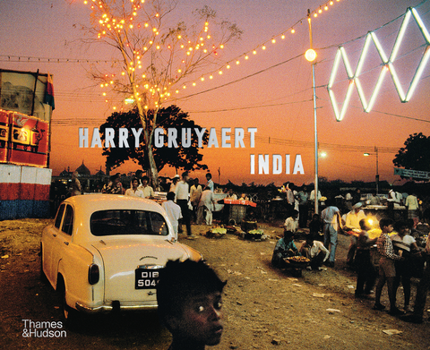Harry Gruyaert: India by Jean-Claude Carriere