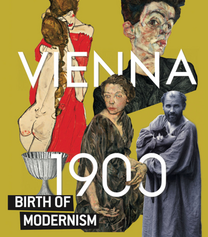 Vienna 1900: Birth of Modernism (Leopold Museum Exhibition)