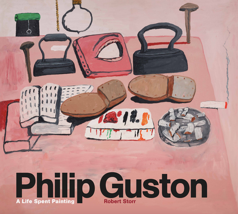 Philip Guston: A Life Spent Painting by Robert Storr