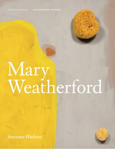 Mary Weatherford (Contemporary Painters) by Suzanne Hudson