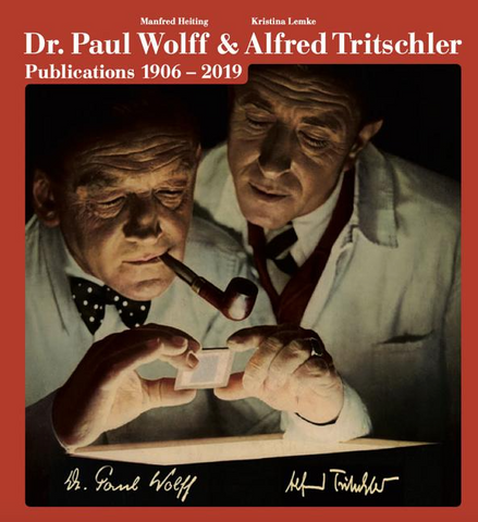 Dr. Paul Wolff & Alfred Tritschler: Publications 1906-2019 by Manfred Heiting