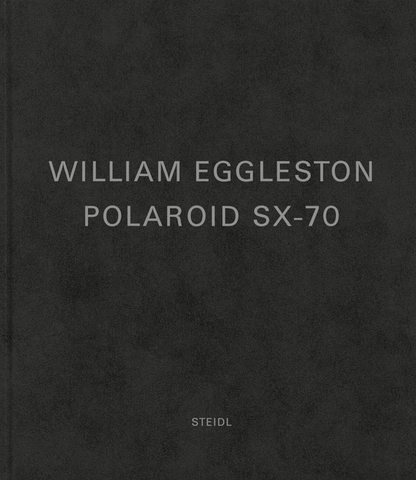 William Eggleston: Polaroid Sx-70 by William Eggleston
