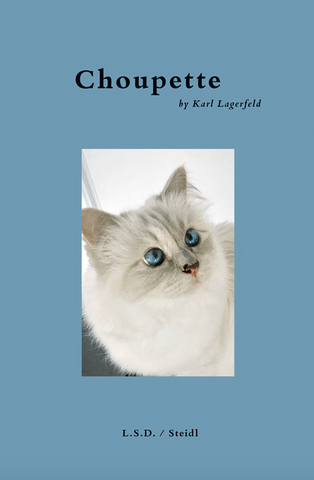 Choupette by Karl Lagerfeld by Karl Lagerfeld