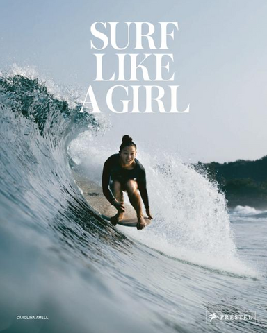 Surf Like a Girl by Surf Like a Girl