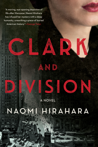Clark and Division by Naomi Hirahara