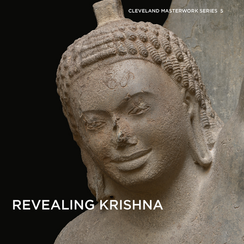 Revealing Krishna: Essays on the History, Context, and Conservation of Krishna Lifting Mount Govardhan from Phnom Da by Sonya Rhie Mace