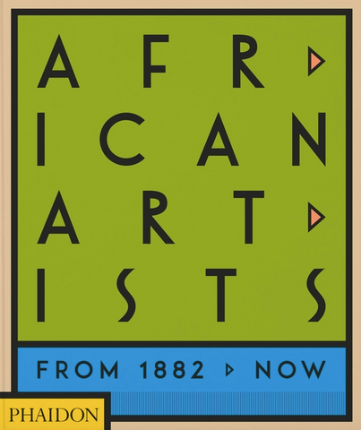 African Artists: From 1882 to Now by Joseph L. Underwood