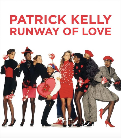 Patrick Kelly: Runway of Love by Laura L. Camerlengo