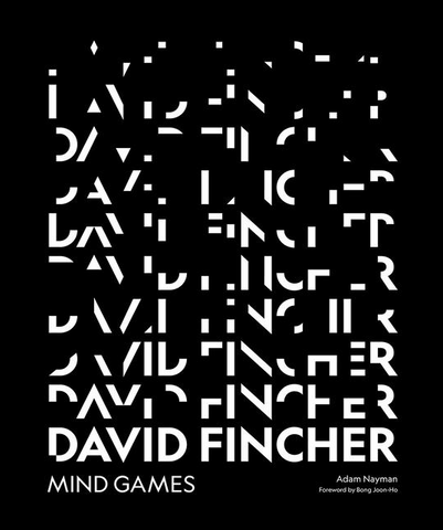 David Fincher: Mind Games by Adam Nayman