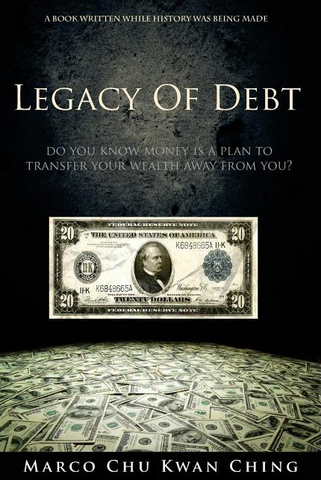 Legacy of Debt by Marco Chu Kwan Ching (Corruption of Real Money #2)