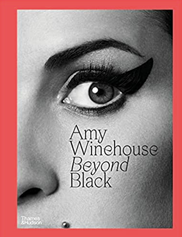 Amy Winehouse: Beyond Black by Naomi Parry