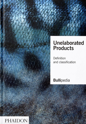 Unelaborated Products: Definition and Classification